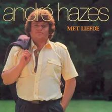 André Hazes, Vinyl MET LIEFDE