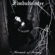 Fimbulwinter, Vinyl SERVANTS OF SORCERY