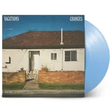 Vacations, Vinyl CHANGES