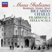 Riccardo Chailly and Filarmonica della Scala, CD MUSA ITALIANA