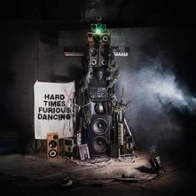 Vinyl HARD TIMES FURIOUS DANCING