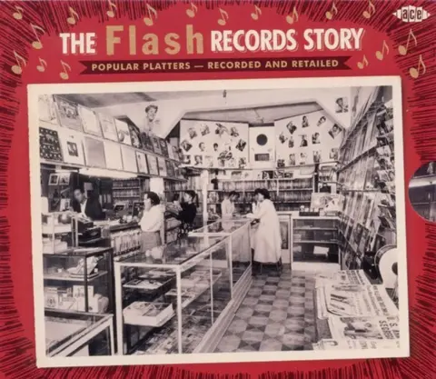 FLASH RECORDS STORY