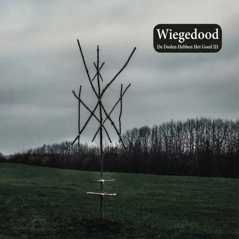 Wiegedood – CD De Doden Hebben Het Goed Iii