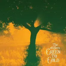 Vinyl ANTLERS - GREEN TO GOLD