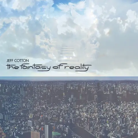 FANTASY OF REALITY