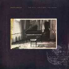 Haiku Salut, Vinyl HILL, THE LIGHT, THE GHOST
