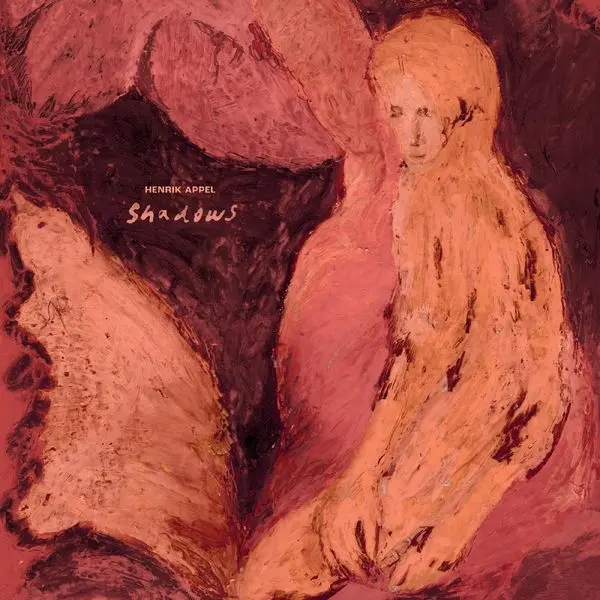 Henrik Appel – SHADOWS (Vinyl)
