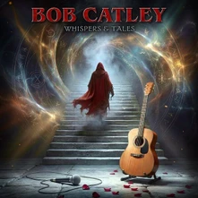 Bob Catley, CD WHISPERS & TALES