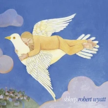Robert Wyatt, CD SHLEEP