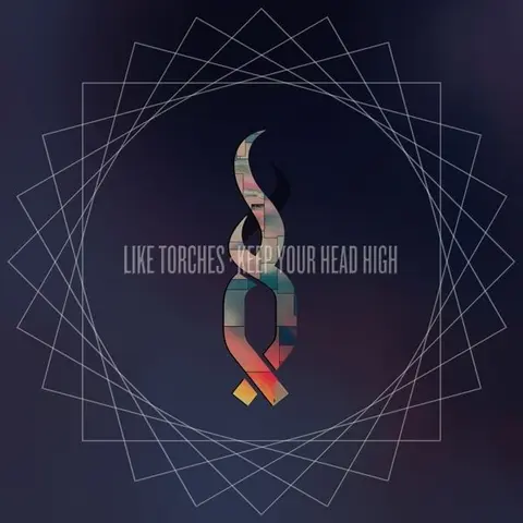 Like Torches – CD KEEP YOUR HEAD HIGH