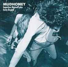 Mudhoney, Vinyl SUPERFUZZ BIGMUFF