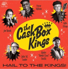 The Cash Box Kings, CD HAIL TO THE KINGS