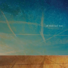 Molina, Talbot, Lofgren & Young, Vinyl ALL ROADS LEAD HOME