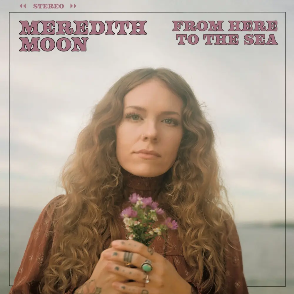 Meredith Moon – FROM HERE TO THE SEA (CD)