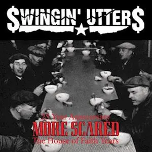 Swingin' Utters – Vinyl MORE SCARED
