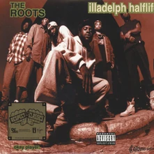 The Roots, Vinyl Illadelph Halflife