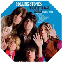 The Rolling Stones, Vinyl Through The Past, Darkly (Big Hits Vol.2)