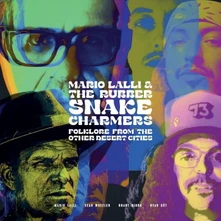 Mario Lalli & The Rubber Snake Charmers, Vinyl FOLKLORE FROM OTHER DESERT CITIES