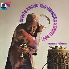 Leon Thomas, Vinyl SPIRITS KNOWN AND UNKNOWN