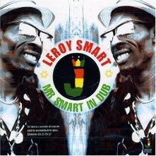 Leroy Smart, CD MR SMART IN DUB