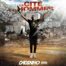 Dadinho – La Cité Des Hommes (CD)