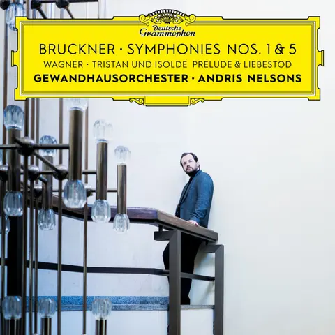 Andris Nelsons – CD BRUCKNER: SYMPHONIES NOS. 1 & 5 / WAGNER: TRISTAN