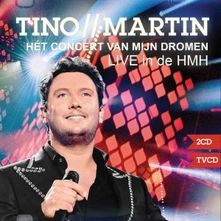 Tino Martin, CD HET CONCERT VAN MIJN DROMEN