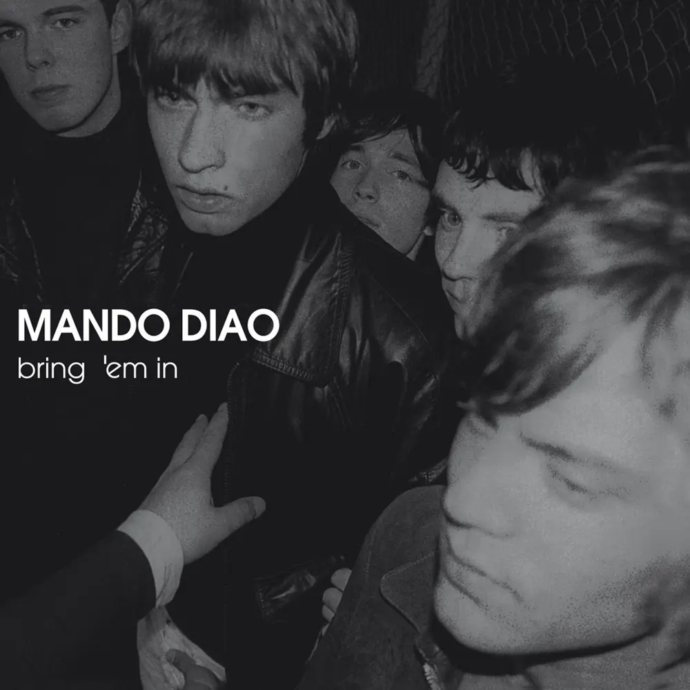 MANDO DIAO - BRING 'EM IN (CD)