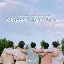 A.C.E, CD Changer: Dear Eris