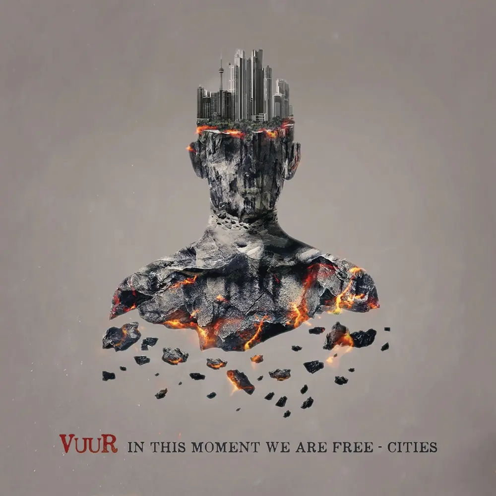 VUUR – In This Moment We Are Free - Cities (Vinyl)