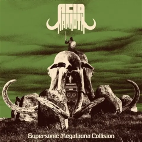 Acid Mammoth – Vinyl SUPERSONIC MEGAFAUNA COLLISON (Green Vinyl)