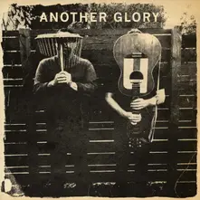 CD ANOTHER GLORY