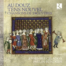 CD AU DOUZ TENS NOUVEL: CHANSONS DE TROUVERES