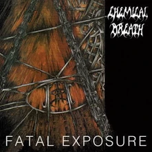 Chemical Breath, Vinyl FATAL EXPOSURE
