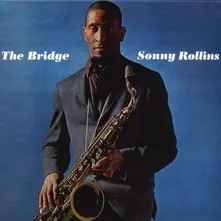 Sonny Rollins, Vinyl THE BRIDGE