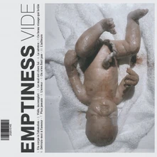 Emptiness, CD Vide