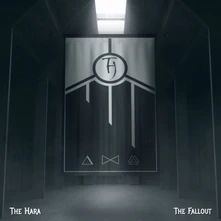 THE HARA, CD THE FALLOUT