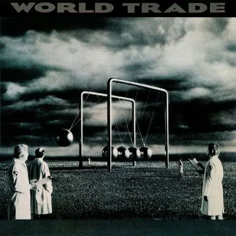 WORLD TRADE - WORLD TRADE