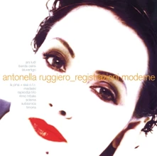 Antonella Ruggiero, Vinyl REGISTRAZIONI MODERNE