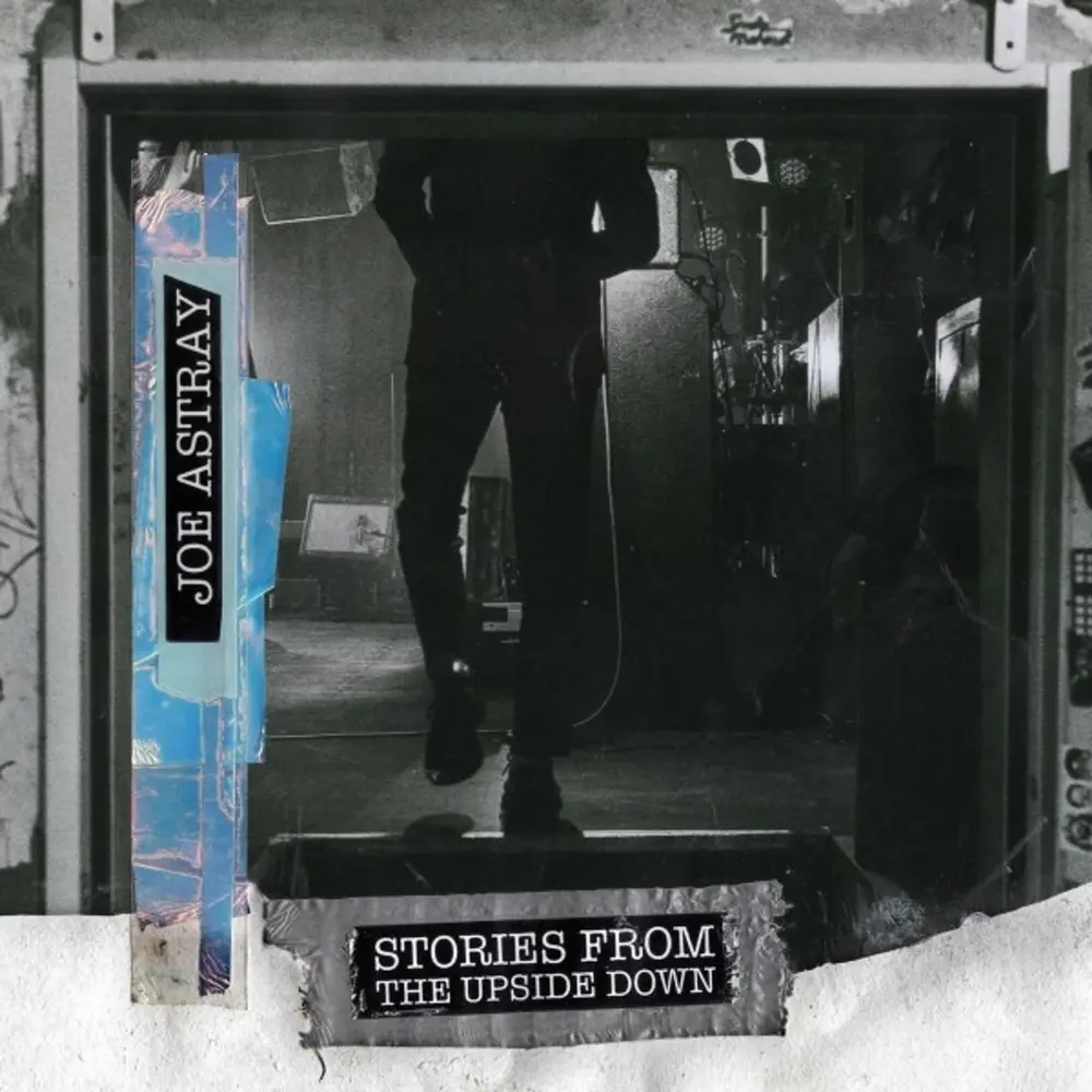 ASTRAY, JOE - STORIES FROM THE UPSIDE DOWN