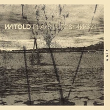 CD WITOLD PLAYS LUTOSLAWSKI