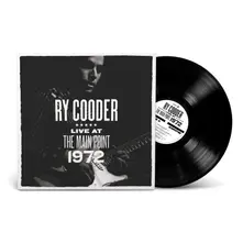 Ry Cooder, Vinyl LIVE AT THE MAIN POINT 1972 (RSD 2025)