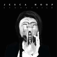 Jesca Hoop, CD STONECHILD