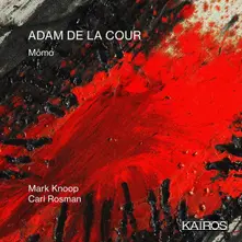 Adam de la Cour – MOMO (CD)