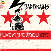 Bad Brains, CD BUILDING BABYLON AT THE BAYOU