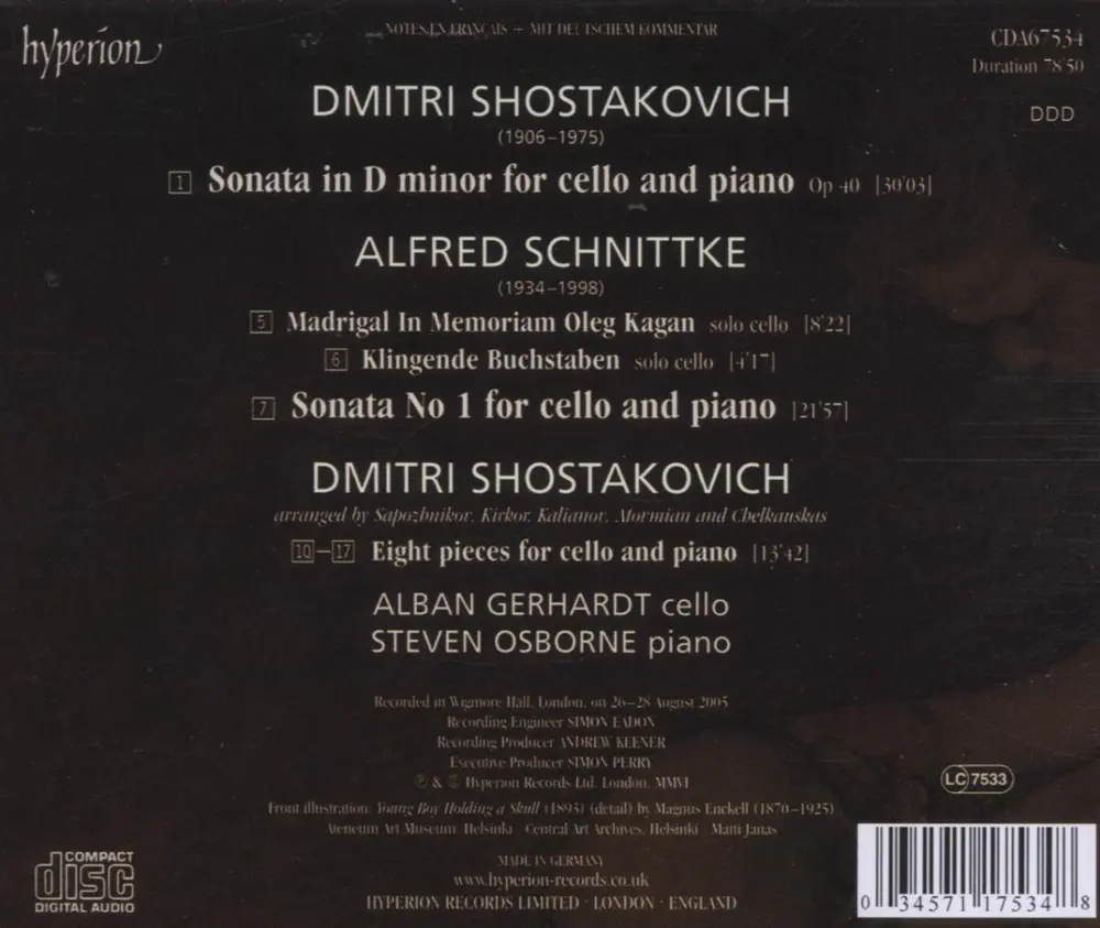 SHOSTAKOVICH & SCHNITTKE: CELLO SONATAS ETC.