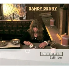 Sandy Denny, CD NORTH STAR GRASSMAN AND THE RAVENS