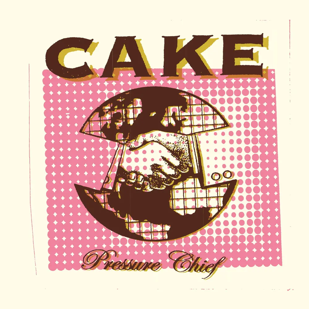 Cake – Pressure Chief (Vinyl)