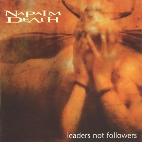 Napalm Death – Vinyl LEADERS NOT FOLLOWERS