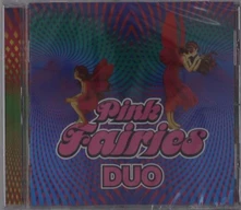 Pink Fairies, CD DUO